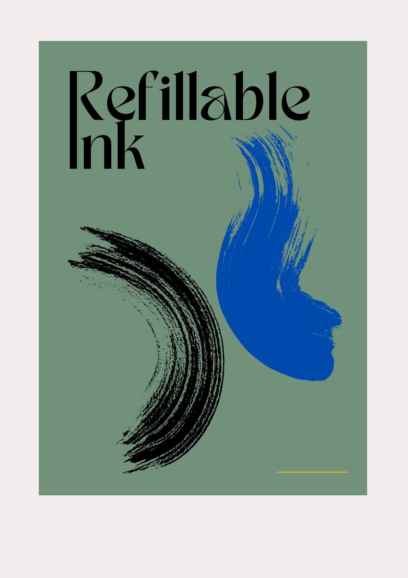 Refillable Ink